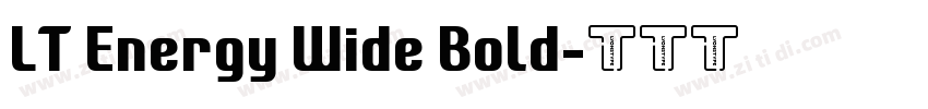 LT Energy Wide Bold字体转换